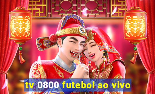tv 0800 futebol ao vivo